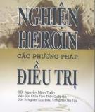 Ebook Nghiện heroin các phương pháp điều trị - BS. Nguyễn Minh Tuấn