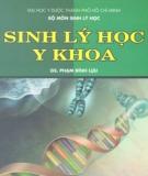 Ebook Sinh lý học Y khoa (Tập 1): Phần 2 - Phạm Đình Lựu (chủ biên)