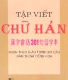 Ebook Tập viết chữ Hán: Phần 1 - ThS. Trần Thị Thanh Liêm