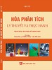 Ebook Hóa phân tích: Lý thuyết và Thực hành - PGS.TSKH. Lê Thành Phước, CN. Trần Tích (đồng chủ biên)