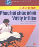 Giáo trình Phục hồi chức năng - Vật lý trị liệu - BS. Nguyễn Hữu Điền (chủ biên)